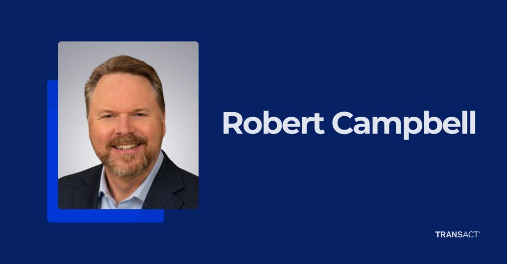 Navy blog banner image featuring Robert Campbell's name and headshot with TransAct logo in bottom right corner. Blog Banner for Built on Continuity article announcing the leadership transition of TransAct's CFO.
